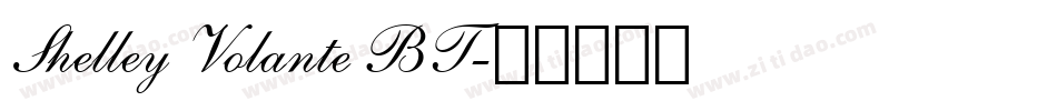 Shelley Volante BT字体转换